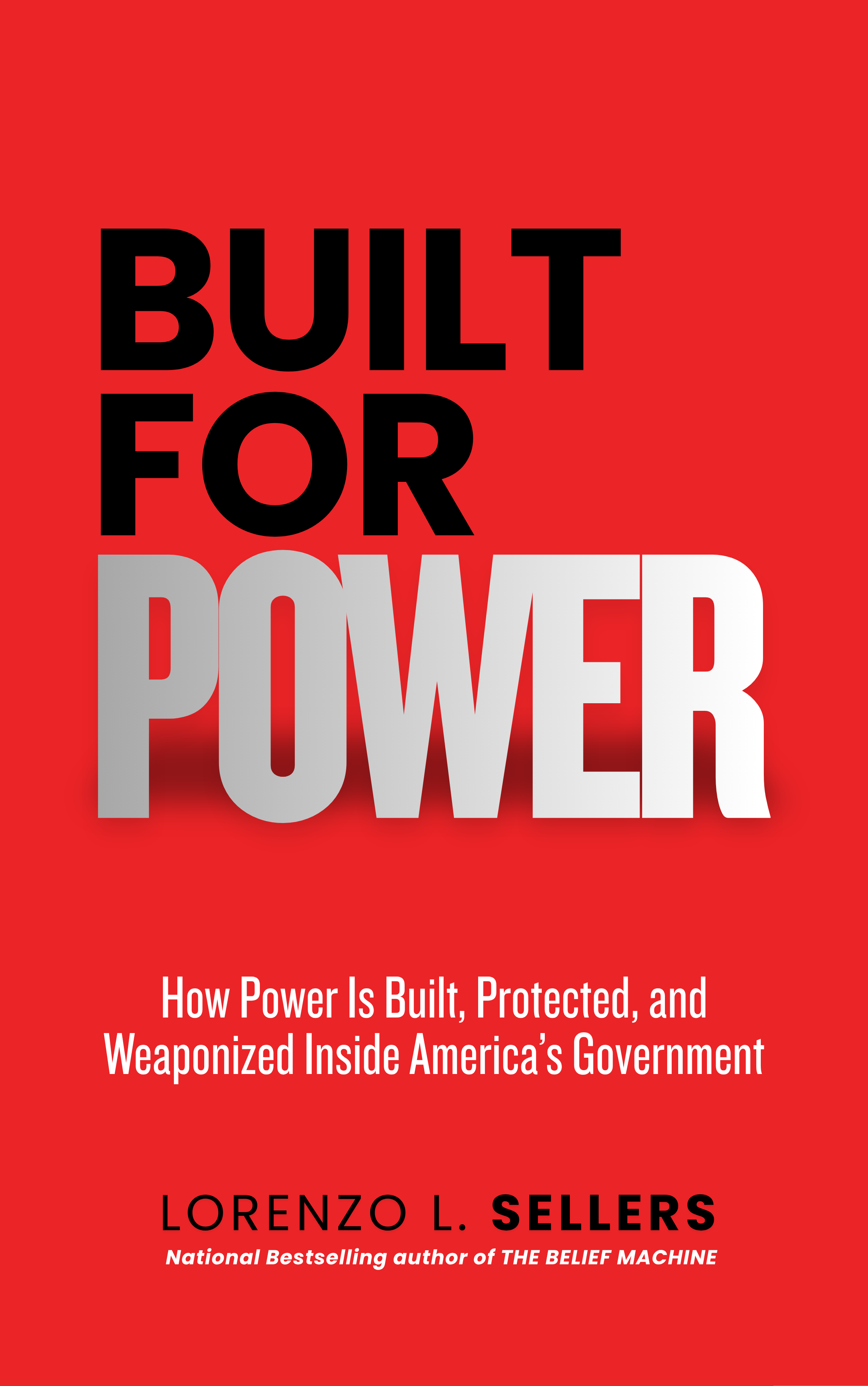 Built for Power book cover by Lorenzo L. Sellers